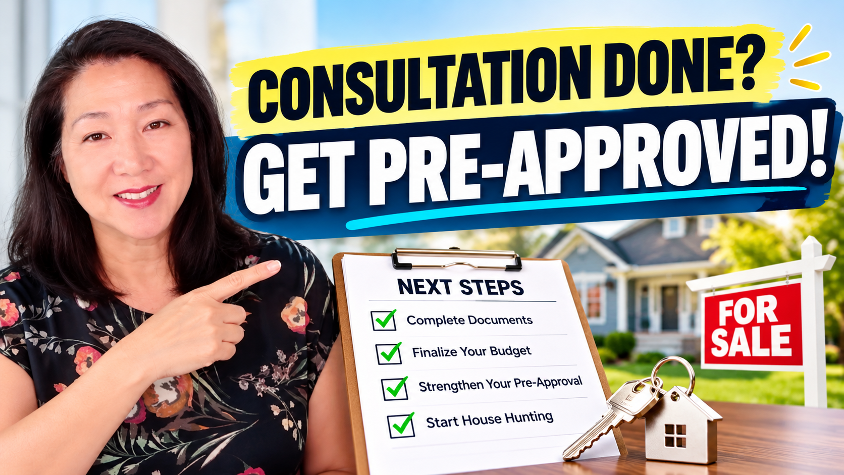 Your Home Buying Strategy: Next Steps After Your Mortgage Consultation 🙌