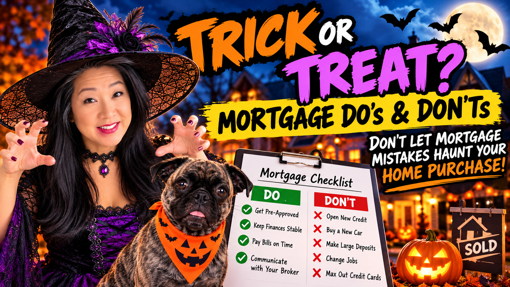 🎃 Mortgage Do’s and Don’ts: 13 Mistakes to Avoid Before Closing on Your Home